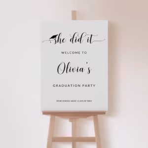 Printable She Did It Graduation Welcome Sign Template